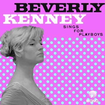 Beverly Kenney - Sings For Playboys