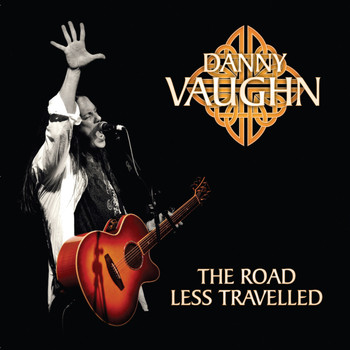 Danny Vaughn - The Road Less Travelled (Live in Newcastle 2008)