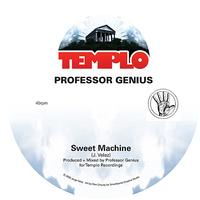 Professor Genius - Sweet Machine/Lord Of Flies