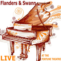 Michael Flanders - Flanders and Swann: Live at the Fortune Theatre