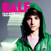 Ralf - Mijn Beste Vriend & Broer
