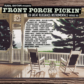 Raymond Fairchild - Front Porch Pickin': 24 Great Bluegrass Instrument