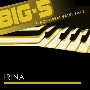 Irina - Big-5: Irina
