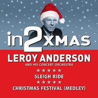 Leroy Anderson - in2Christmas - Volume 1