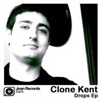Clone Kent - Drops - EP