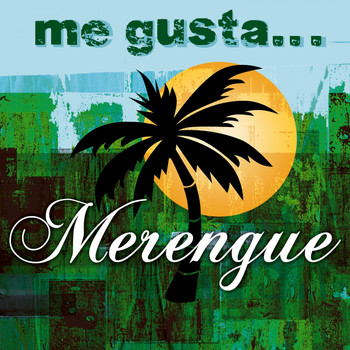 Various Artists - Me Gusta Il Merengue