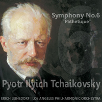 Los Angeles Philharmonic Orchestra - Tchaikovsky: Symphony No. 6 in B Minor, Op. 74 "Pathétique"