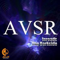 AVSR - Inroads / The Darkside