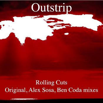 Outstrip - Rolling Cuts