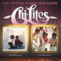 The Chi-Lites - Happy Being Lonely + The Fantastic Chi-Lites (2 albums on 1)