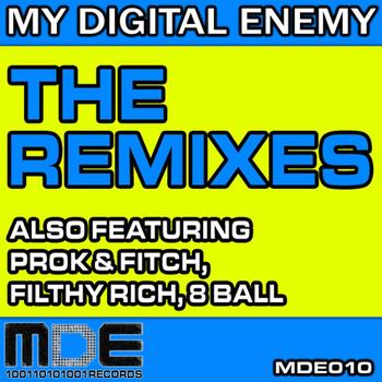 My Digital Enemy - The Remixes