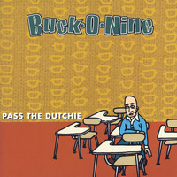 Buck-O-Nine - Pass The Dutchie - EP