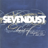 Sevendust - Best Of (Chapter One 1997-2004) - Clean