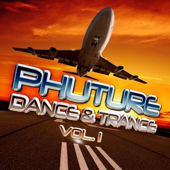 Various Artists - Phuture Dance & Trance, Vol.1 (20 Future Trance Mission Hits)