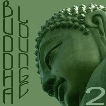 Various Artists - Buddha Lounge Vol. 2