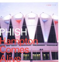 Phish - Hampton Comes Alive (Explicit)