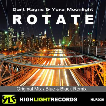 Dart Rayne & Yura Moonlight - Rotate