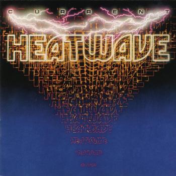 Heatwave - Current (Expanded Edition)