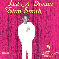 Slim Smith - Just A Dream