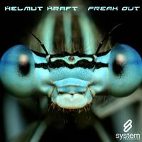Helmut Kraft - Freak Out EP