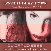 Dj Carlo Esse - Love Is In My Town