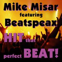 Mike Misar - Hit That Perfect Beat