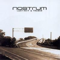 NOSTRUM - Last Exit Trance
