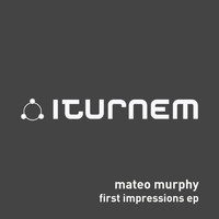 Mateo Murphy - First Impressions EP