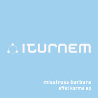 Misstress Barbara - Effet Karma EP