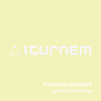 Misstress Barbara - Growing Pains EP