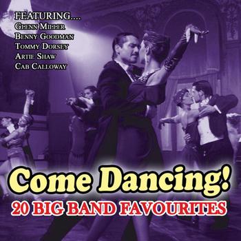Various Artists - COME DANCING-20 BIG BAND FAVOURITES
