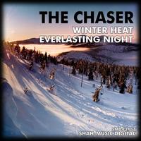 The Chaser - Winter Heat