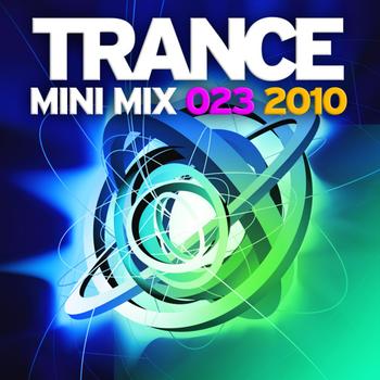 Various Artists - Trance Mini Mix 023 - 2010