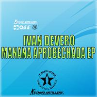 Ivan Devero - Manana Aprobechada