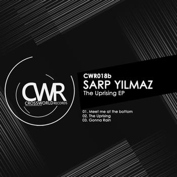 Sarp Yilmaz - The Uprising EP