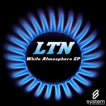 LTN - White Atmosphere EP