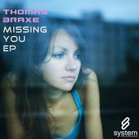 Thomas Braxe - Missing You EP