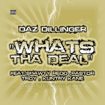 Daz Dillinger - Whats tha Deal