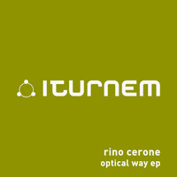 Rino Cerrone - Optical Way EP