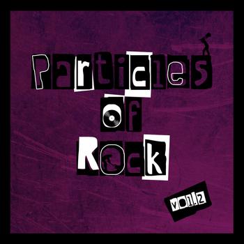Various Artists - Particles of Rock Vol. 2