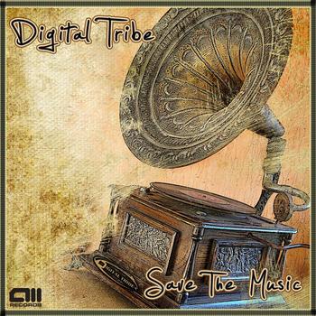 Digital Tribe - Save The Music