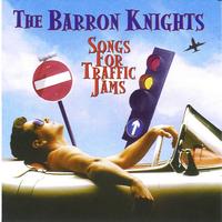 Barron Knights - Songs for Traffic Jams