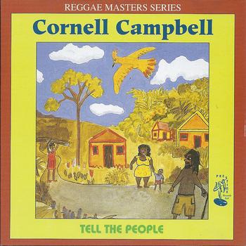 Cornell Campbell - Tell the People