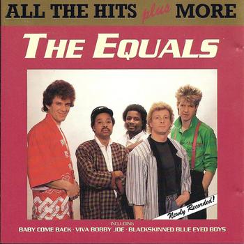 The Equals - The Equals  -  All the Hits Plus More