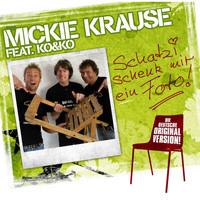 Mickie Krause - Schatzi Schenk Mir Ein Foto
