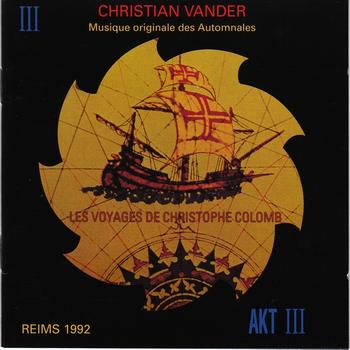 Christian Vander - Les voyages de Christophe Colomb
