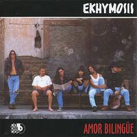 Ekhymosis - Amor Blingüe