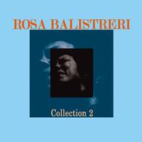 Rosa Balistreri - Rosa Balistreri, Collection 2