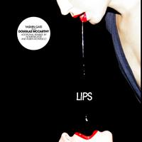 Yasmin Gate - Lips (feat. Douglas McCarthy) - EP
