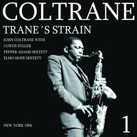 John Coltrane, Coleman Hawkins - Trane's Strain